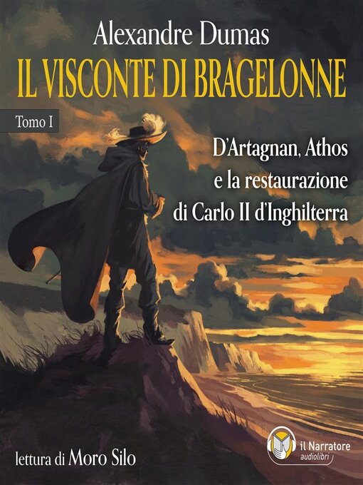 Title details for Il visconte di Bragelonne, Tomo I by Alexandre Dumas - Available